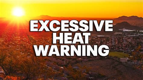 excessive heat warning phoenix az